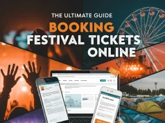 The Ultimate Guide to Booking Festival Tickets Online Booking Festival Tickets Online